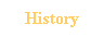 History
